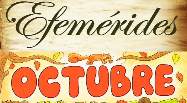 Efemérides: Hoy 3 De Octubre octubre