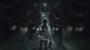 Anuncian el estreno de la película mexicana "Vuelven"
