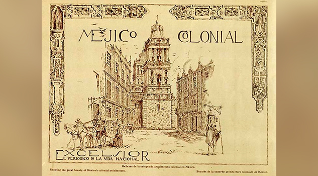 'Álbum de México Monumental', un vistazo al pasado