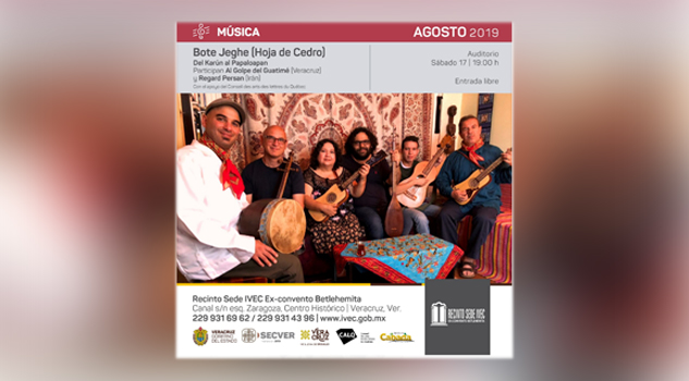 Del Karún al Papaloapan, concierto de son jarocho y música persa