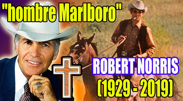 Muere Robert Norris, el 'Hombre Malboro' a los 90 años