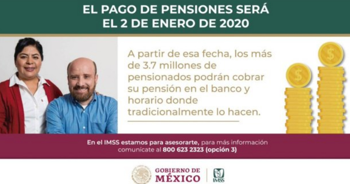 Pago a los pensionados del IMSS se realizará el 02 de enero