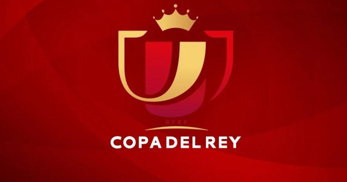 Así se jugarán los ovtavos de final de la copa del rey