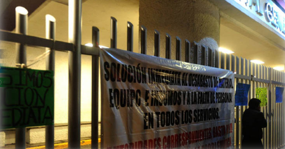 Por desabasto de medicamentos, Gobierno investiga a jefe de Hospital Infantil