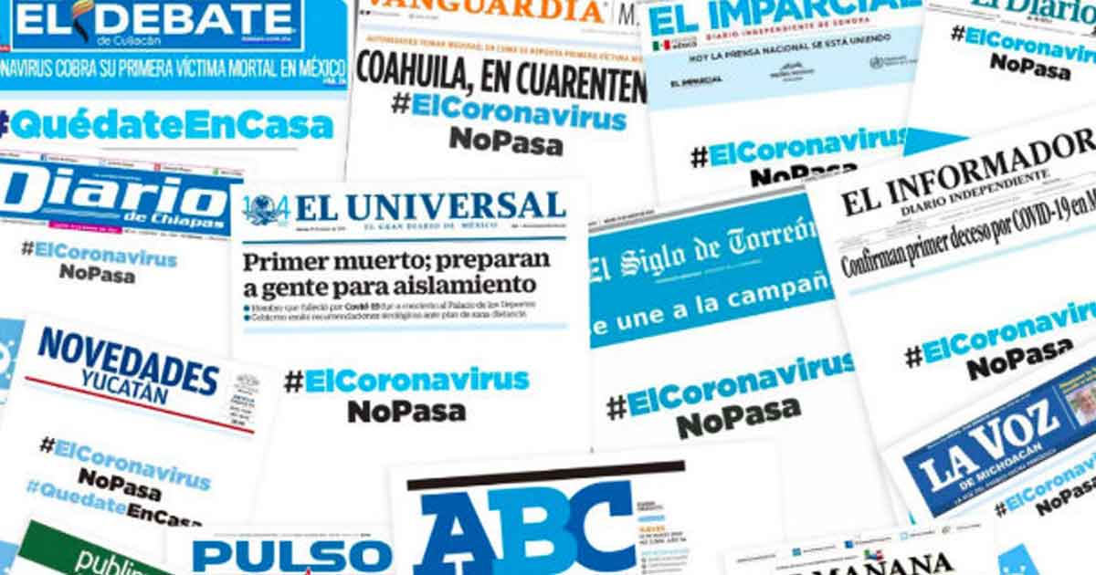 #ElCoronavirusNoPasa: periódicos de todo el país se unen contra el Covid-19 con portada única