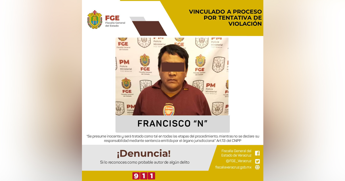 Obtiene FGE vinculación a proceso por tentativa de violación en Misantla