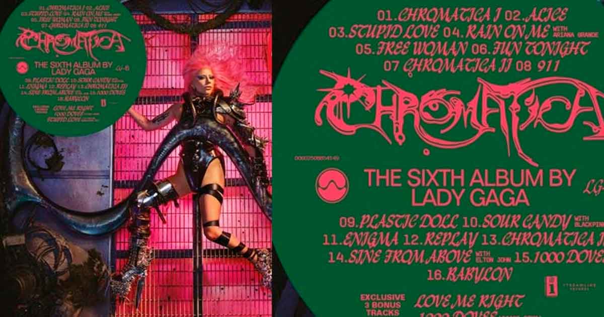 “Chromatica”, filtran álbum de Lady Gaga con Ariana Grande y BLACKPINK