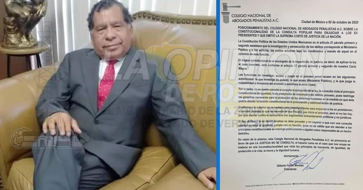 Colegio Nacional de Abogados penalistas en contra de llevar a consulta la aplicación de la ley
