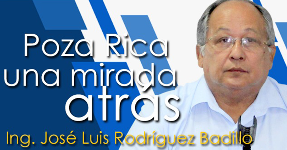 Poza Rica, una mirada atrás