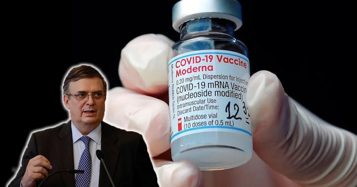 Vacuna contra COVID de Moderna será aprobada pronto en México: Ebrard