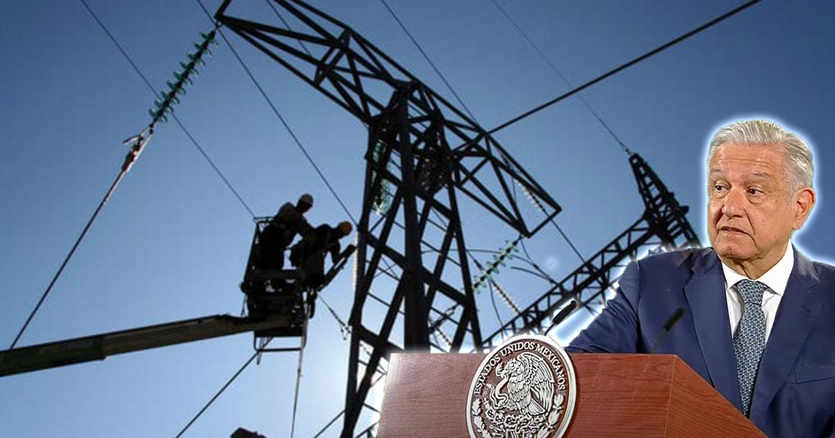 Anuncia AMLO informe sobre reforma eléctrica