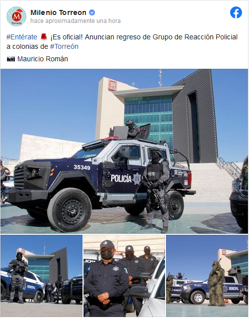 Anuncian regreso de 'Grupo de Reacción Policial' a colonias de Torreón Anuncian regreso de 'Grupo de Reacción Policial' a colonias de Torreón 2