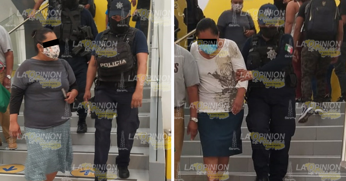 Detienen a farderas en Coppel Poza Rica