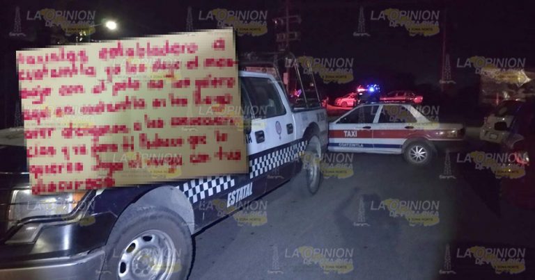 Dejan amenazas a trabajadores del volante de Entabladero