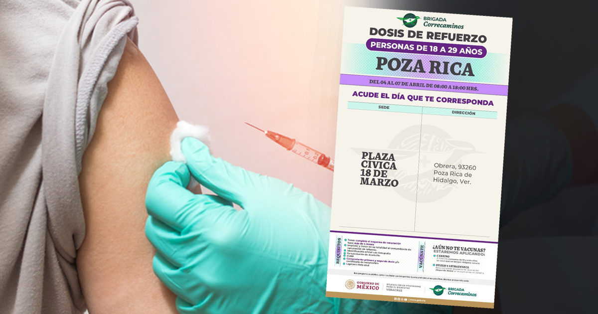 15 municipios de Veracruz aplicarán refuerzo COVID a partir del 06 de abril