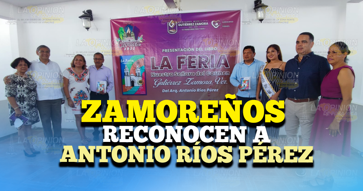 Zamoreños reconocen a Antonio Ríos Pérez Zamoreños reconocen a Antonio Ríos Pérez