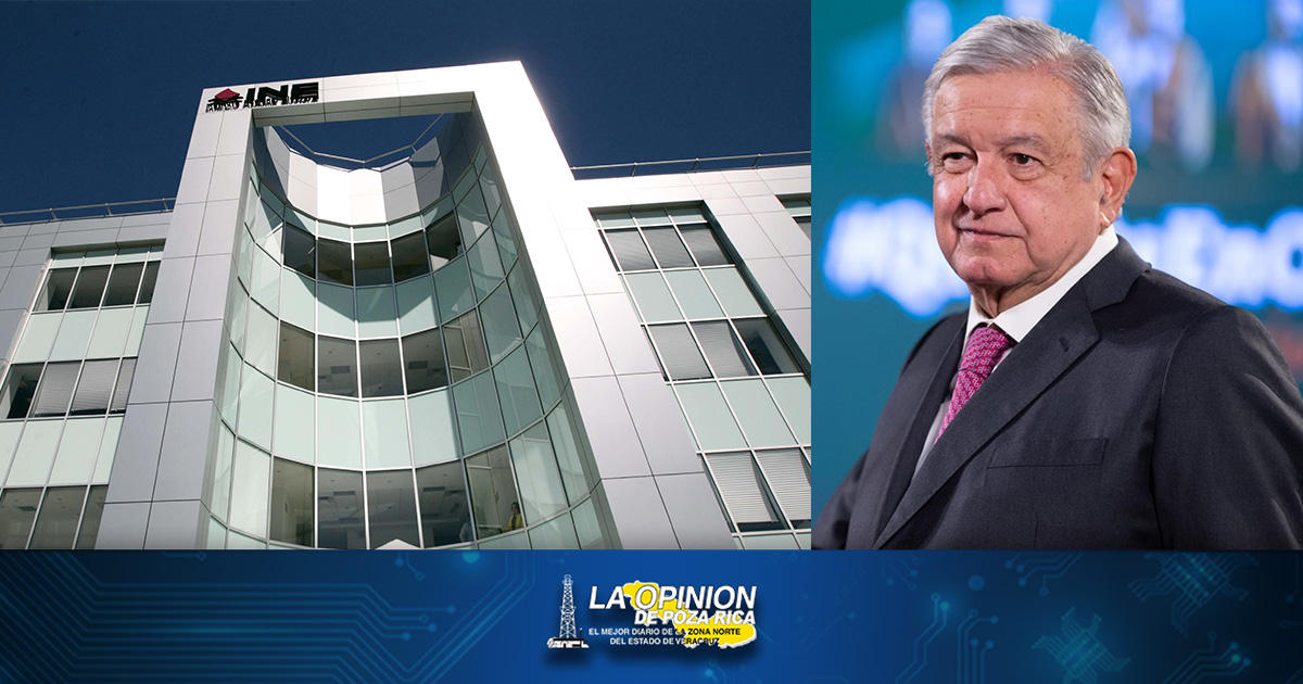 AMLO contra el INE