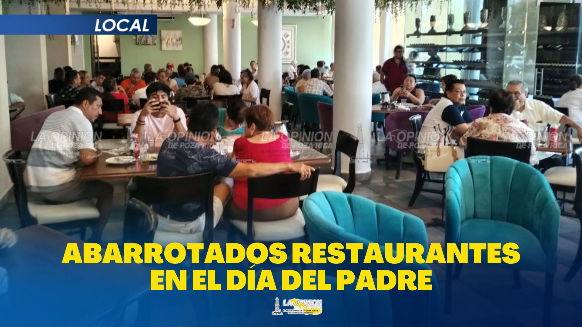 Abarrotados restaurantes en el Día del Padre