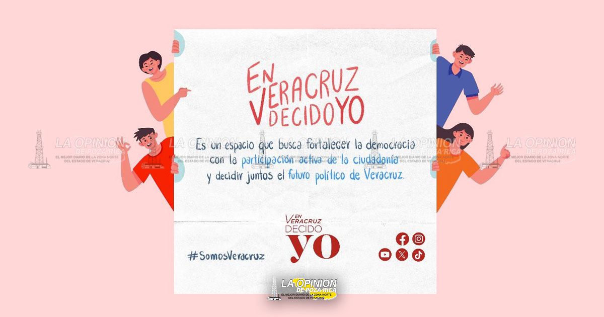 Colectivo #SomosVeracruz lanza la Campaña “En Veracruz Decido Yo”