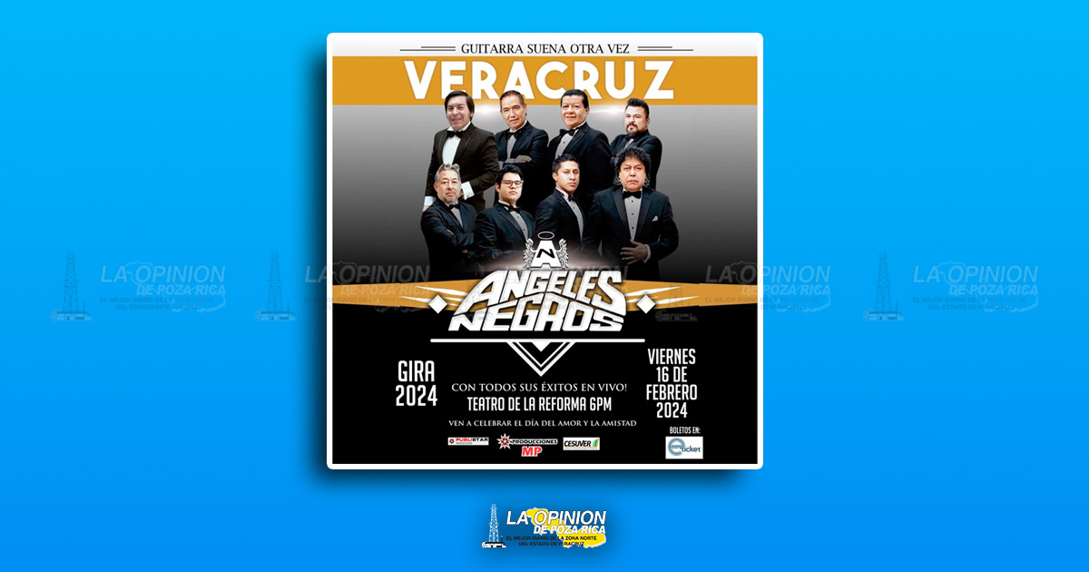 Los Ángeles Negros regresa a Veracruz