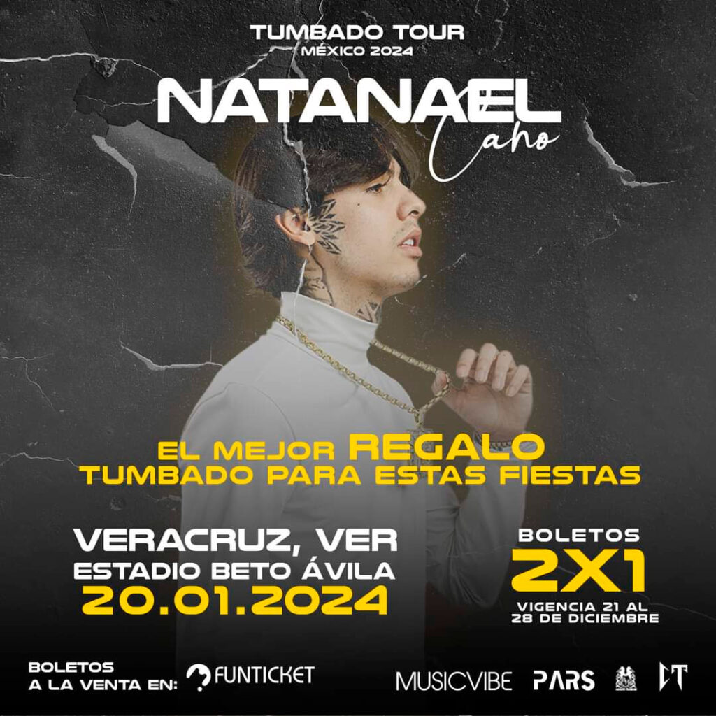 2x1 para escuchar en vivo los corridos tumbados de Natanael Cano en Veracruz