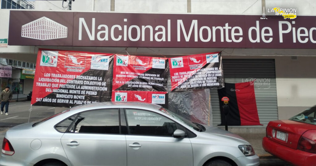 Exige PROFECO solución a huelga en Monte de Piedad