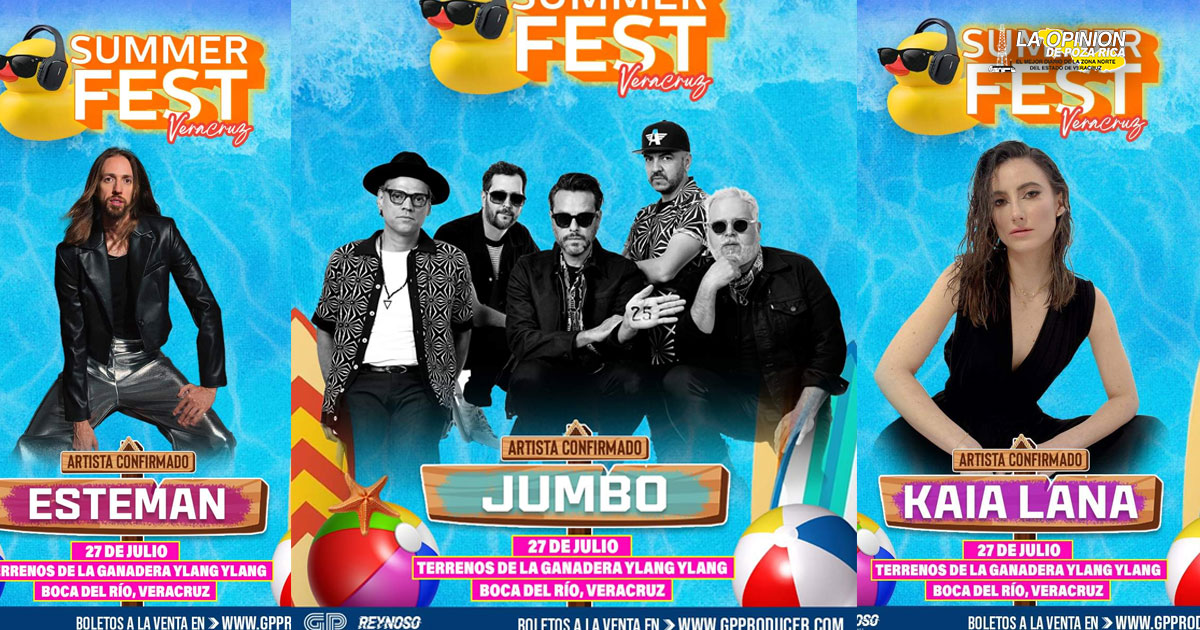 Esteman, Jumbo y Kaia Lana también participarán en Summer Fest Veracruz
