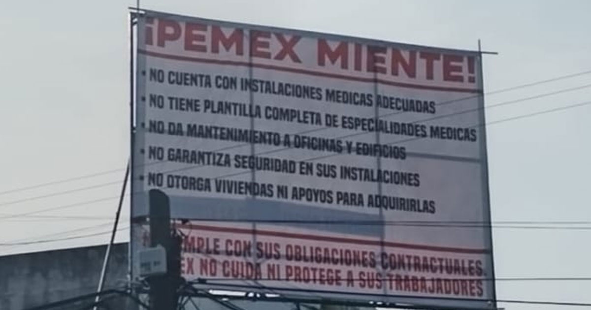 Petroleros colocan lonas contra PEMEX