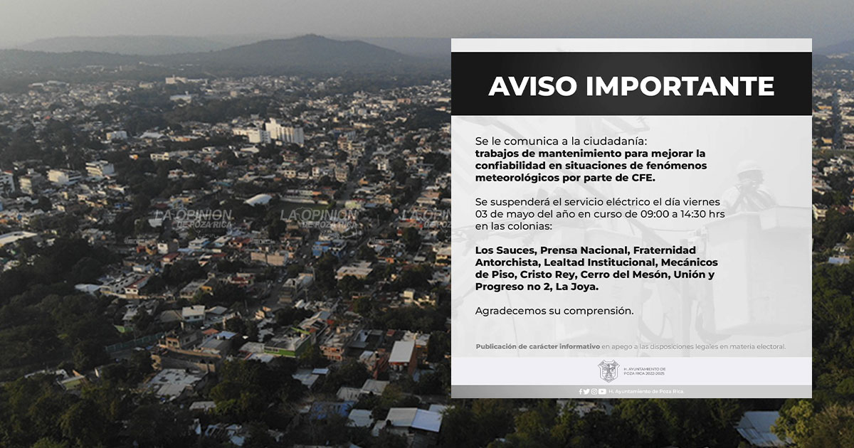 No habrá energía eléctrica este 3 de mayo en varias colonias