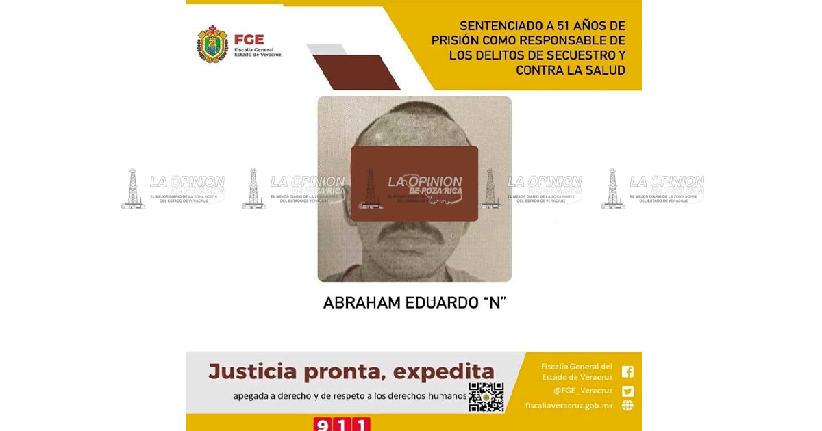 Sentenciado a 51 años por secuestro y delitos contra la salud