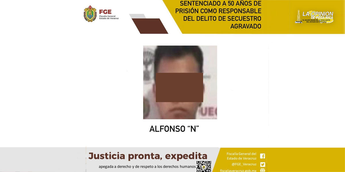 Por secuestro, 50 años de cárcel a Alfonso “N”