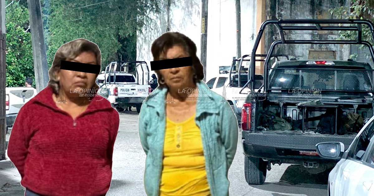 MADRE E HIJA, DETENIDAS EN CATEO