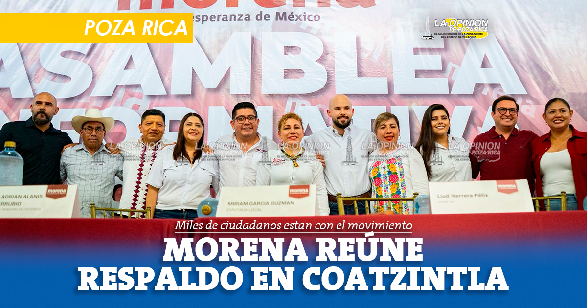Morena reúne respaldo en Coatzintla