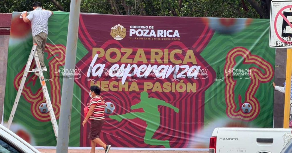 Poza Rica se alista para vivir la fiebre mundialista; aún sin programa oficial de actividades