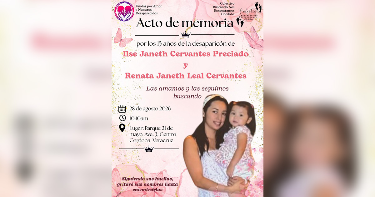 Realizarán acto de memoria por 15 años de la desaparición de Ilse Janeth y Renata Janeth Realizarán acto de memoria por 15 años de la desaparición de Ilse Janeth y Renata Janeth