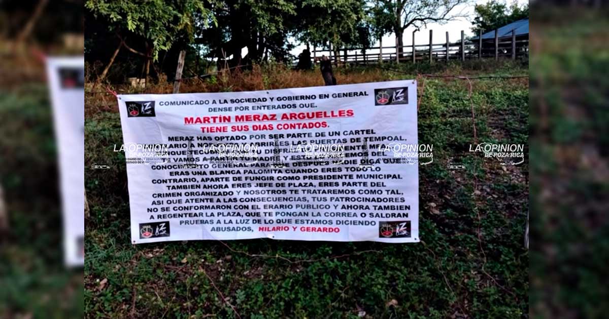 MANTA CONTRA ALCALDE DE TEMPOAL ENCIENDE ALERTAS: ¿QUIÉN LA COLOCÓ Y QUÉ HAY DETRÁS DEL MENSAJE?